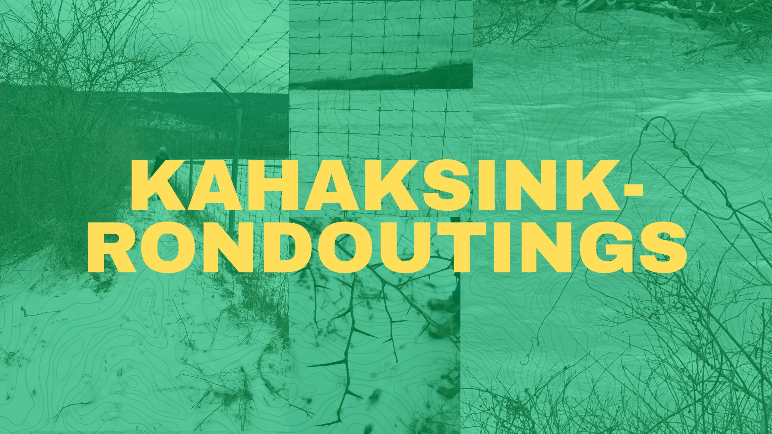 Kahaksink Rondouting